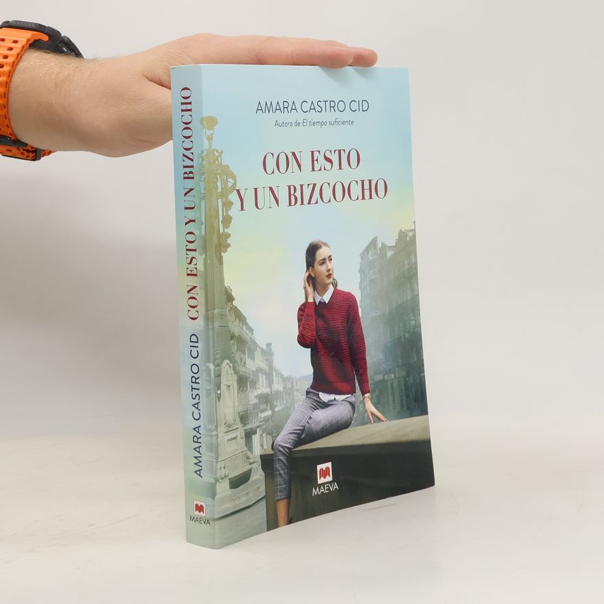 Amara Castro Cid Con esto y un bizcocho