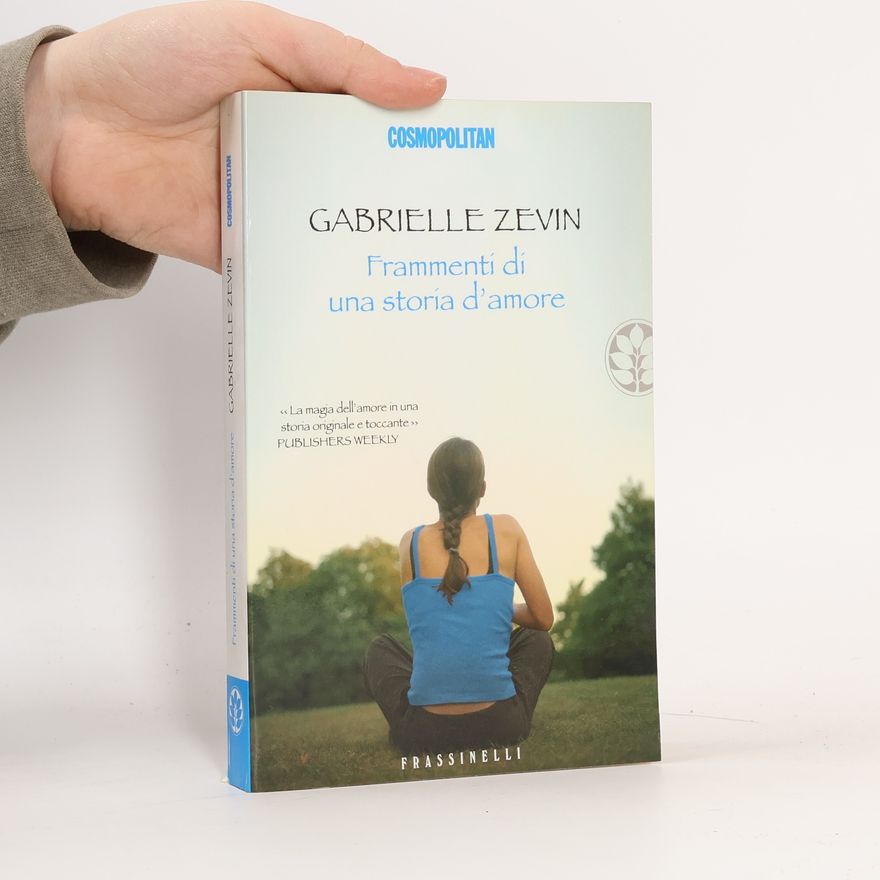 Gabrielle Zevin Frammenti di una storia d'amore