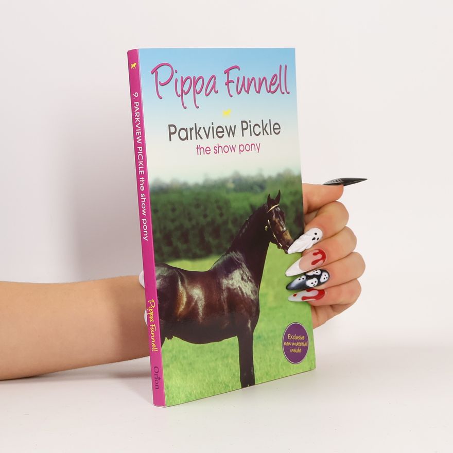 Pippa Funnell Parkview Pickle The Naughty Show Pony