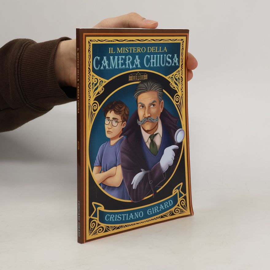 Cristiano Girard I misteri di Duccio e Porrini: Il mistero della camera chiusa