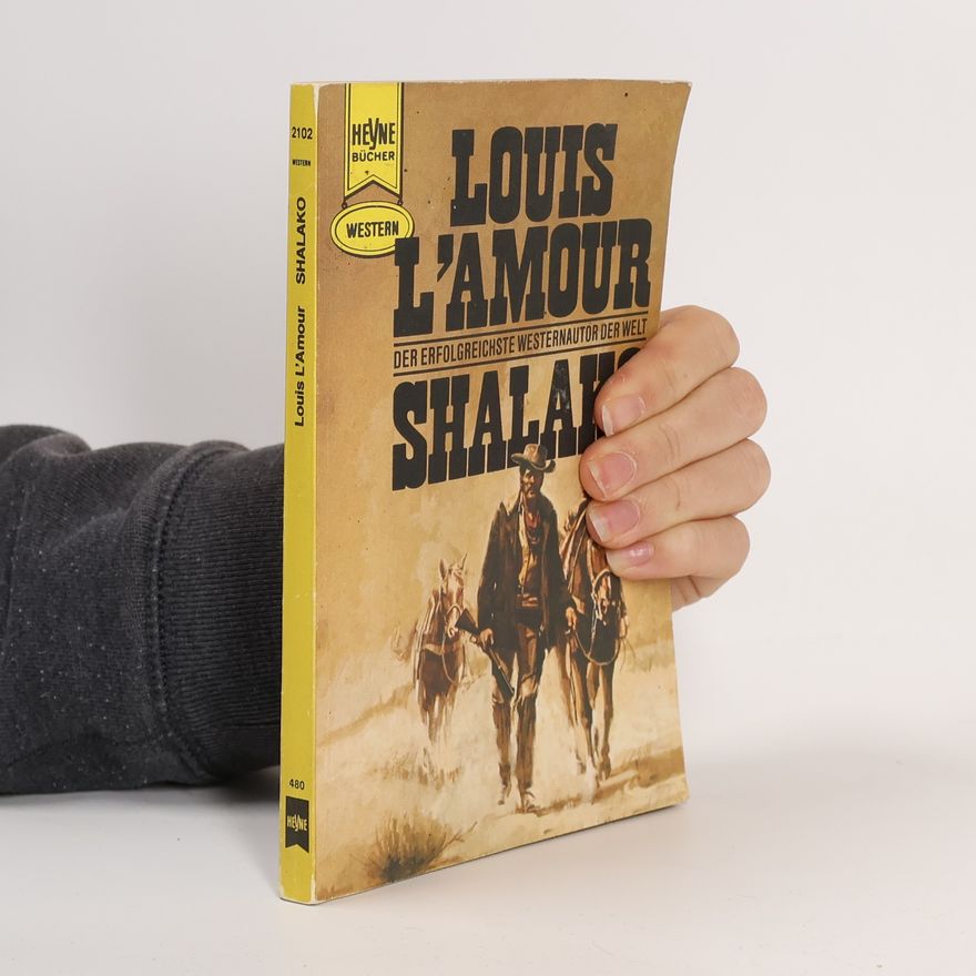 Louis L’Amour Western: Shalako