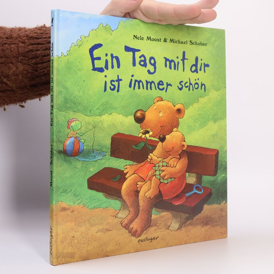 Nele Moost Ein Tag mit dir ist immer schön