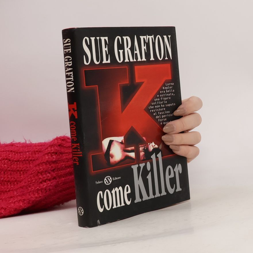 Sue Grafton K come killer