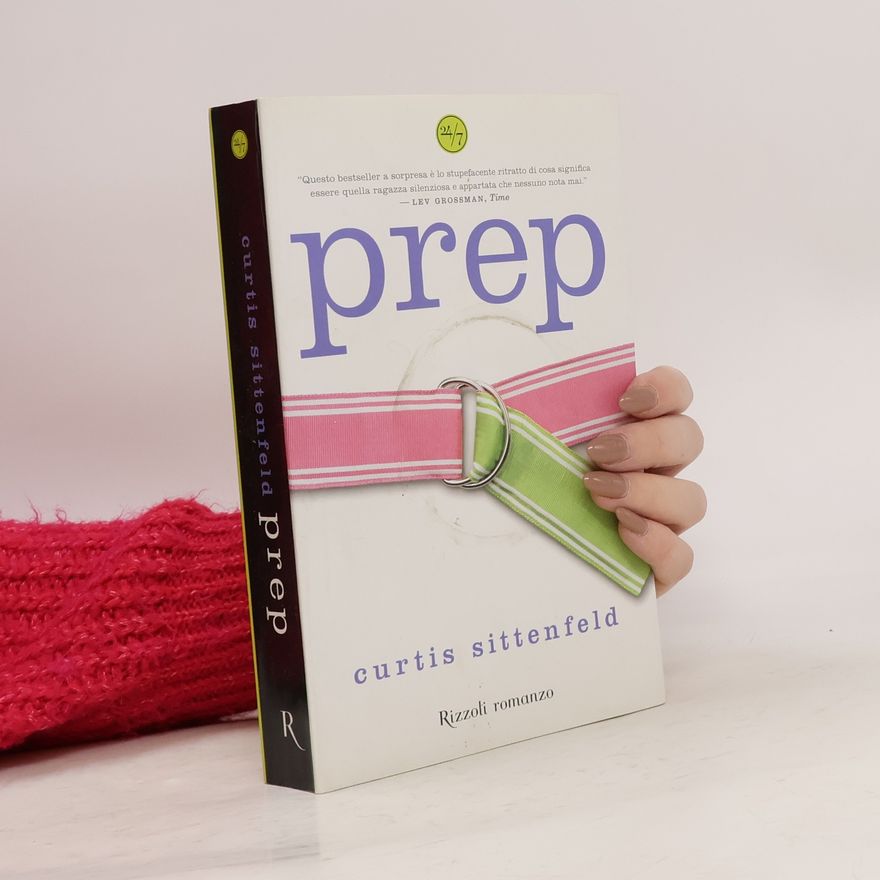 Curtis Sittenfeld Prep