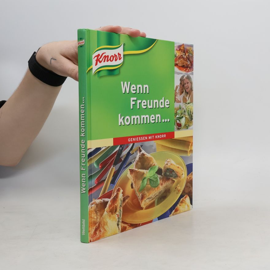 Autorenkollektiv Wenn Freunde kommen...