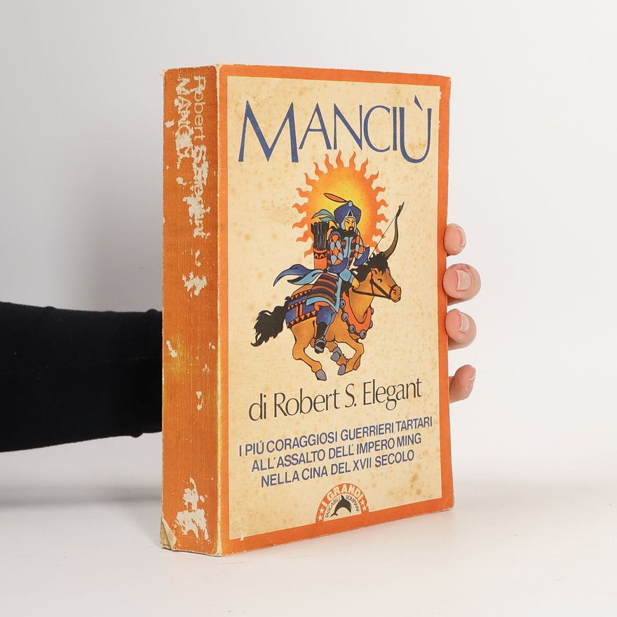 Robert S. Elegant Manciù