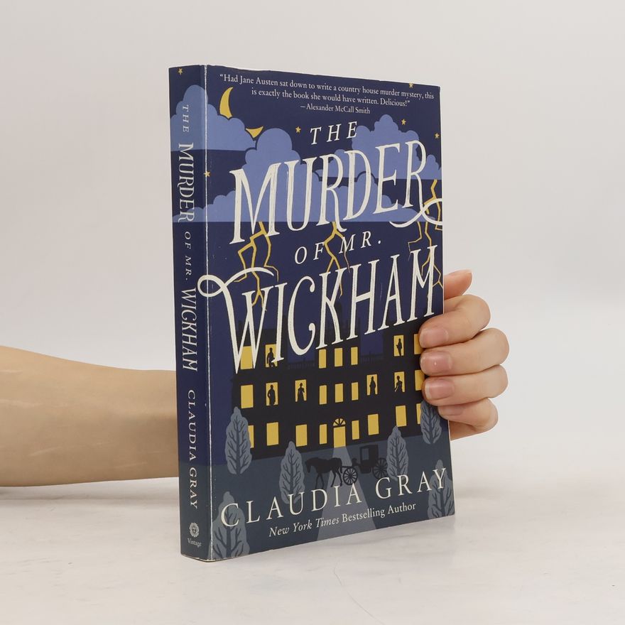 Claudia Gray The Murder of Mr. Wickham