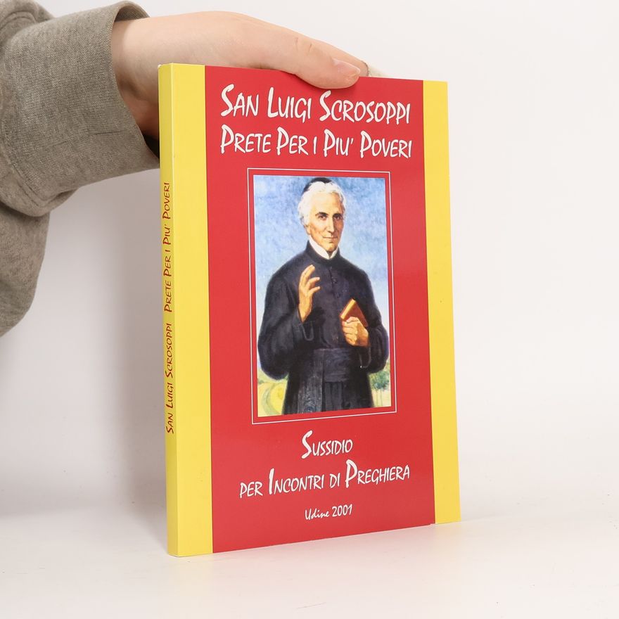 San Luigi Scrosoppi Sussidio per incontri di preghiera