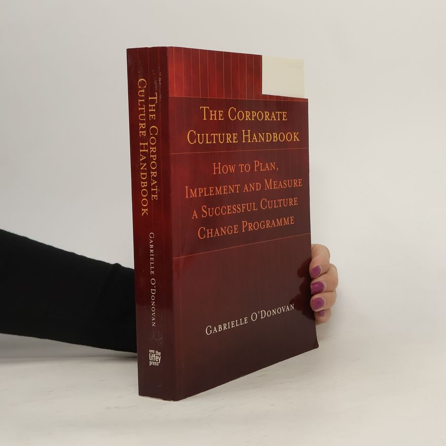 Gabrielle O'donovan The Corporate Culture Handbook
