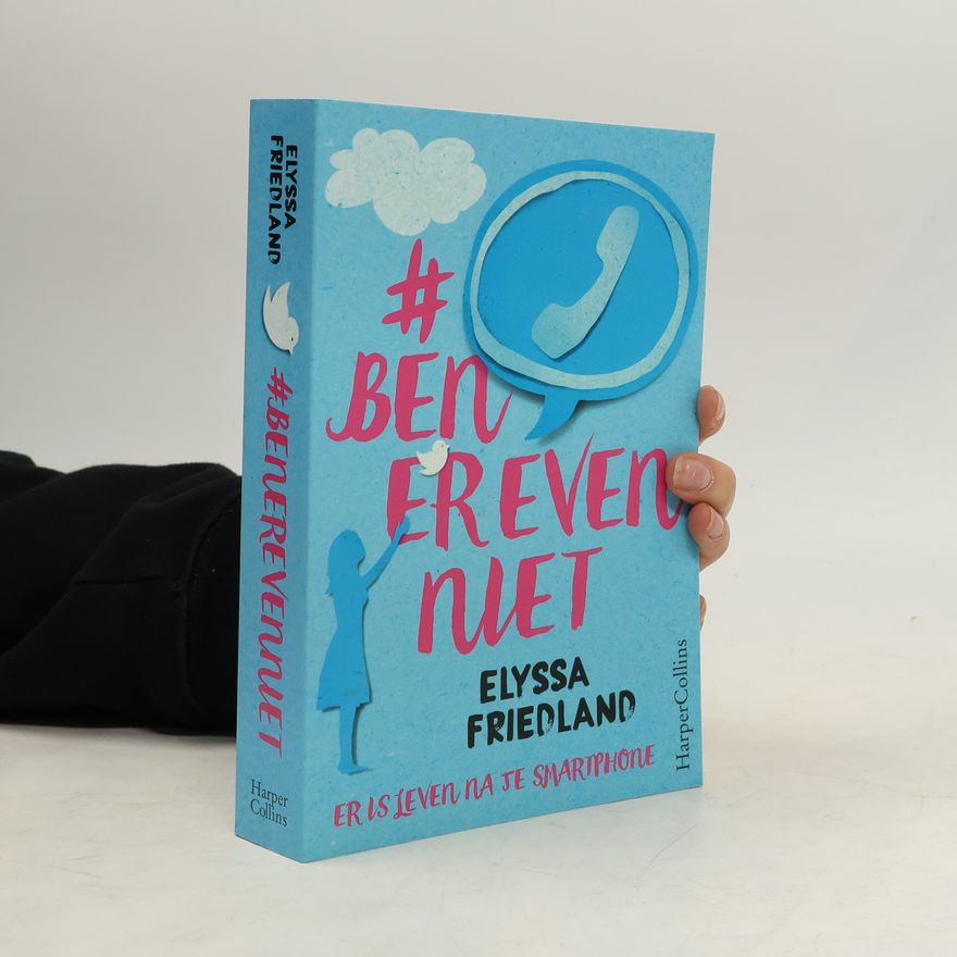 Elyssa Friedland # Ben er even niet
