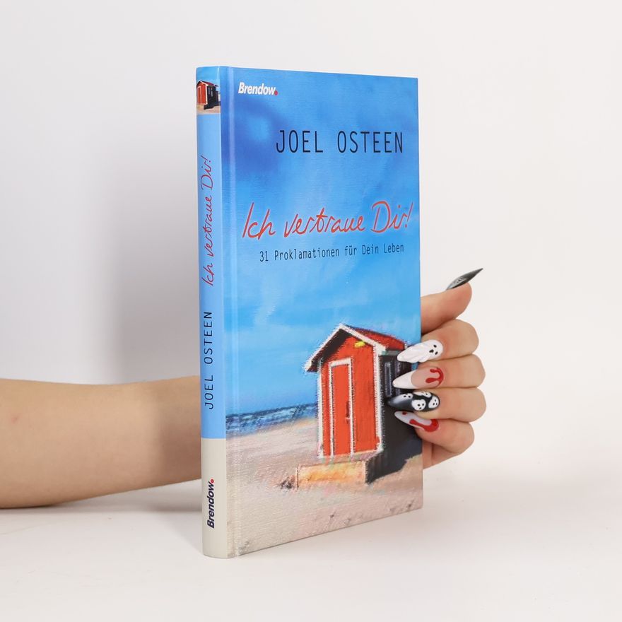 Joel Osteen Ich vertraue Dir!