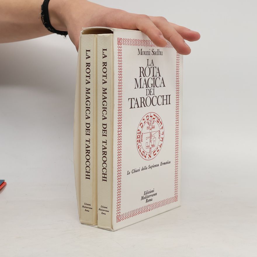 Mouni Sadhu La Rota Magica dei Tarocchi 1-2