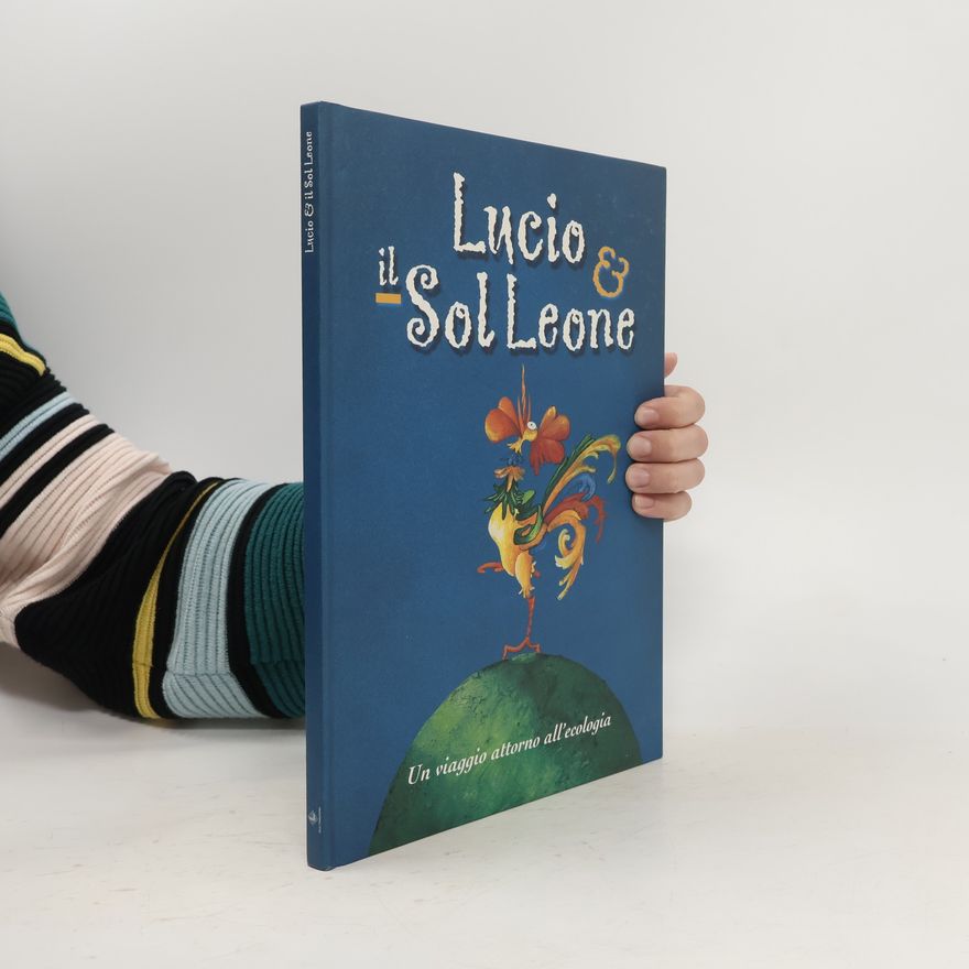 Various authors Lucio & il Sol Leone