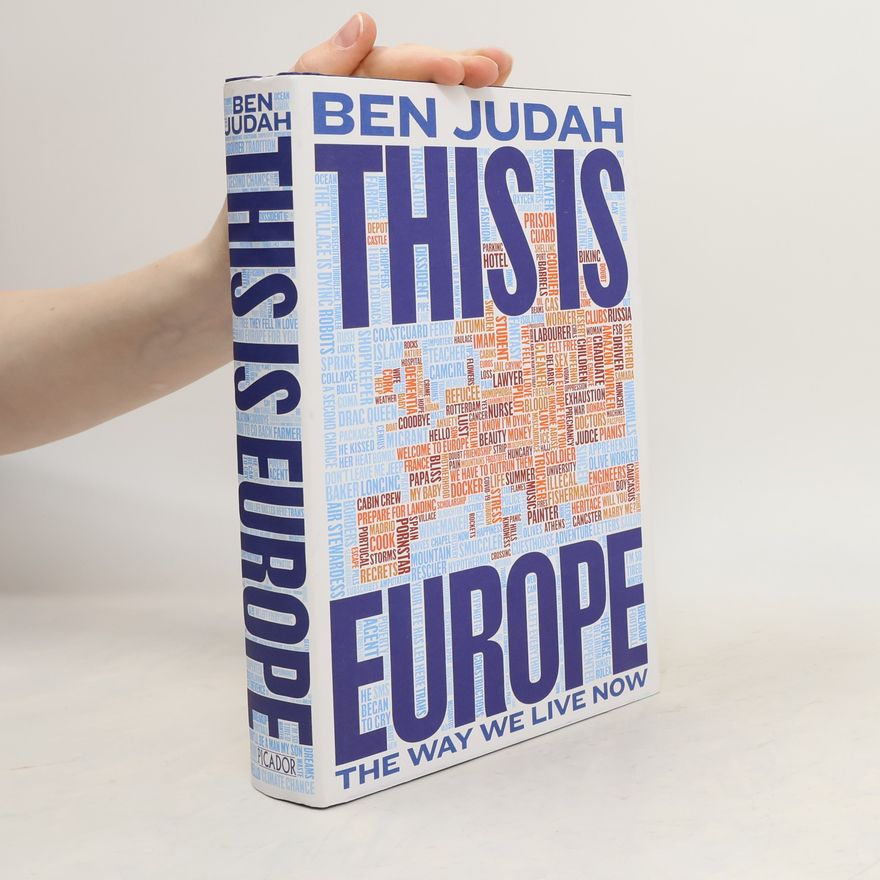 Ben Judah This is Europe