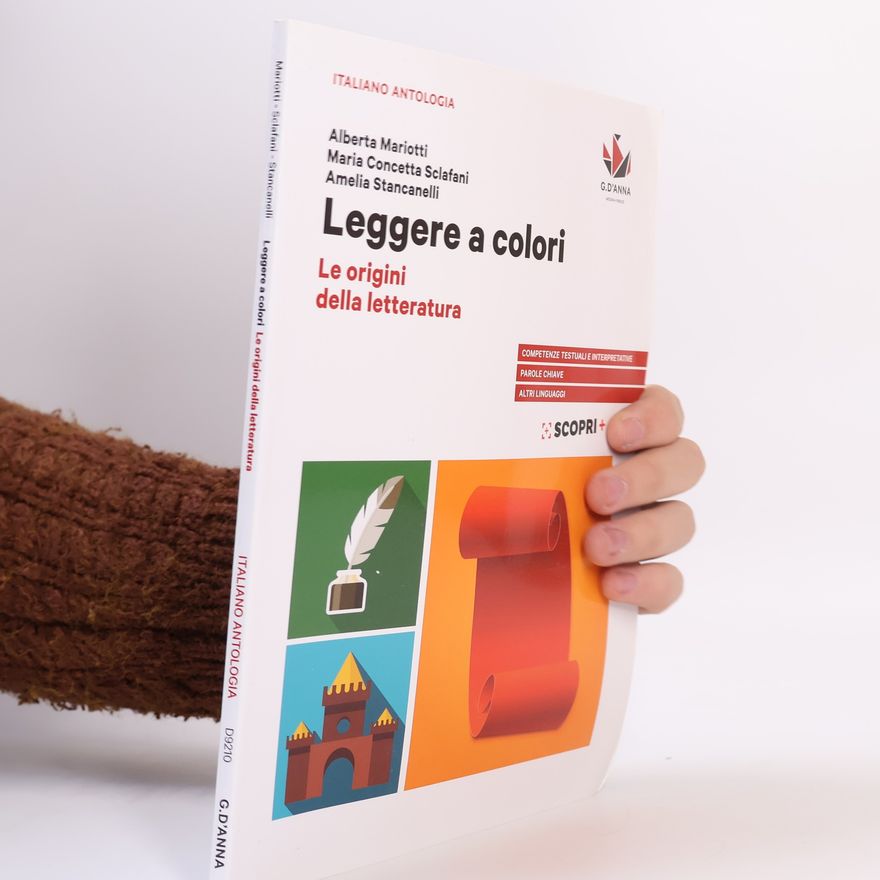 Amelia Stancanelli Leggere a colori. Le origini della letteratura