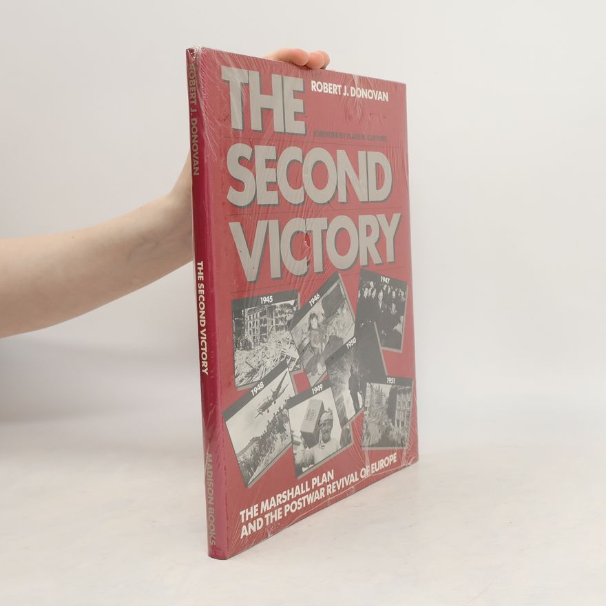 Clark M. Clifford The Second Victory