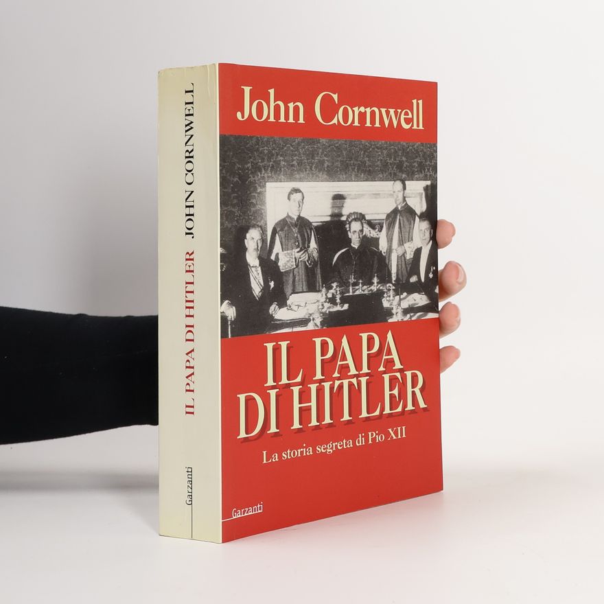 John Cornwell Il papa di Hitler