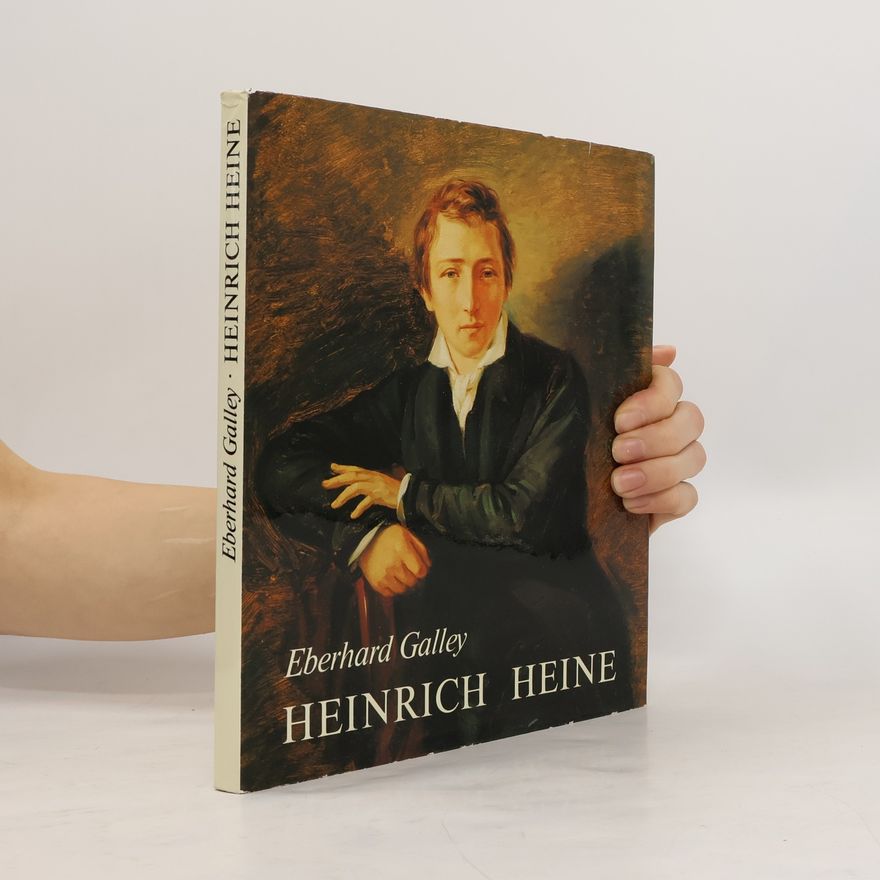 Eberhard Galley Heinrich Heine