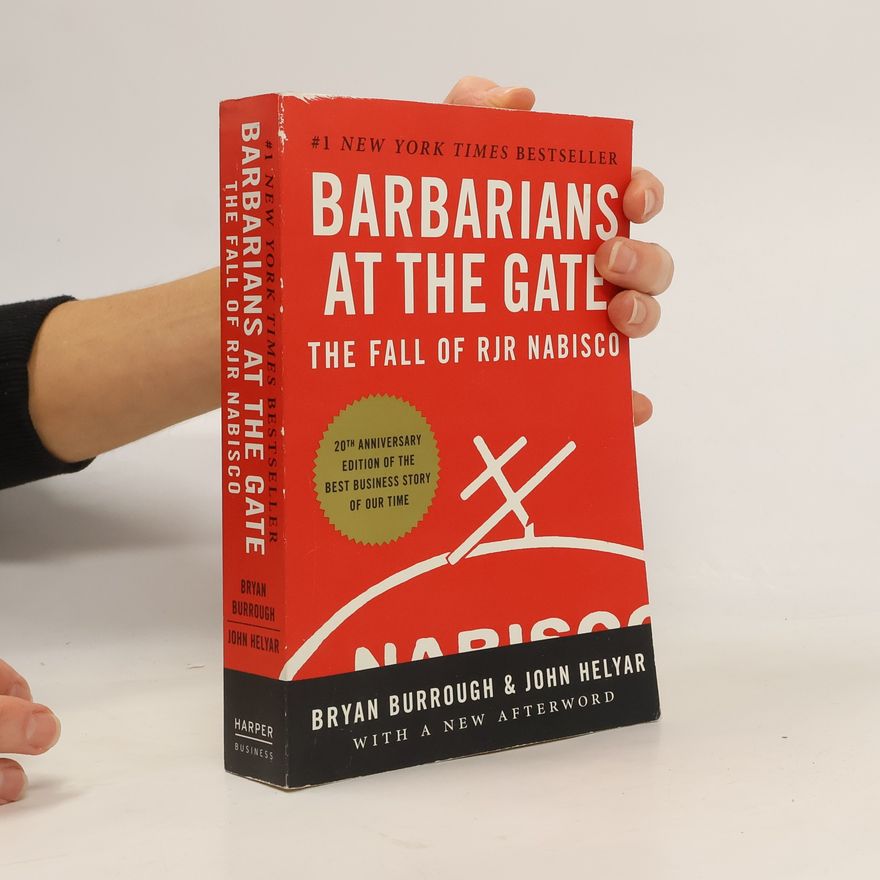 Bryan Burrough Barbarians at the Gate