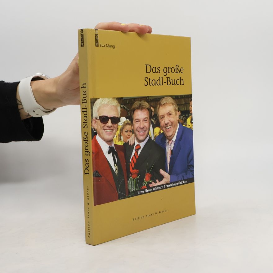 Eva Mang Das große Stadl-Buch