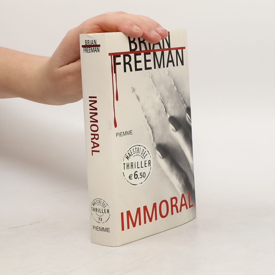 Brian Freeman Immoral
