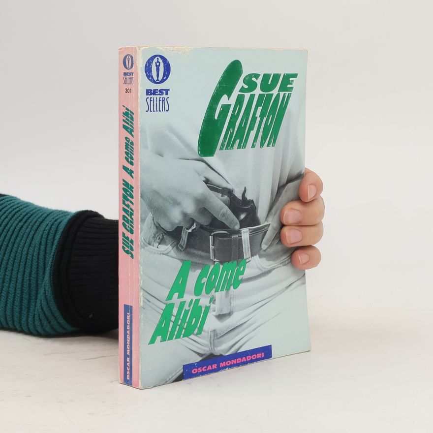 Sue Grafton Best Sellers - 301: A come alibi