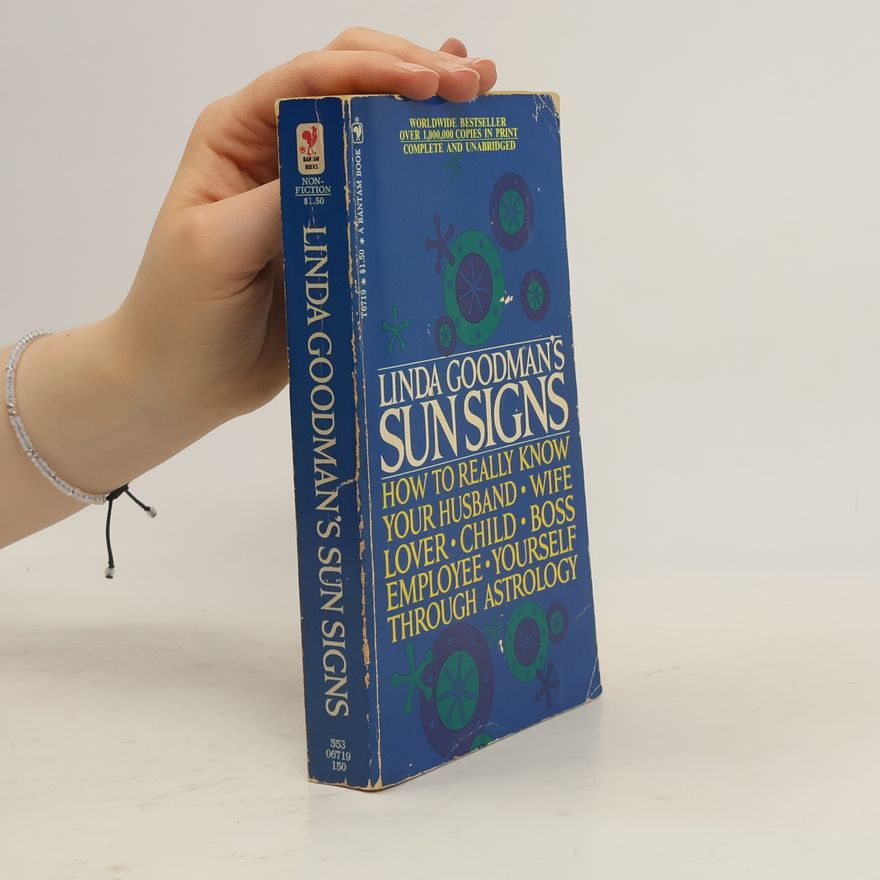 Linda Goodman Linda Goodman's Sun Signs