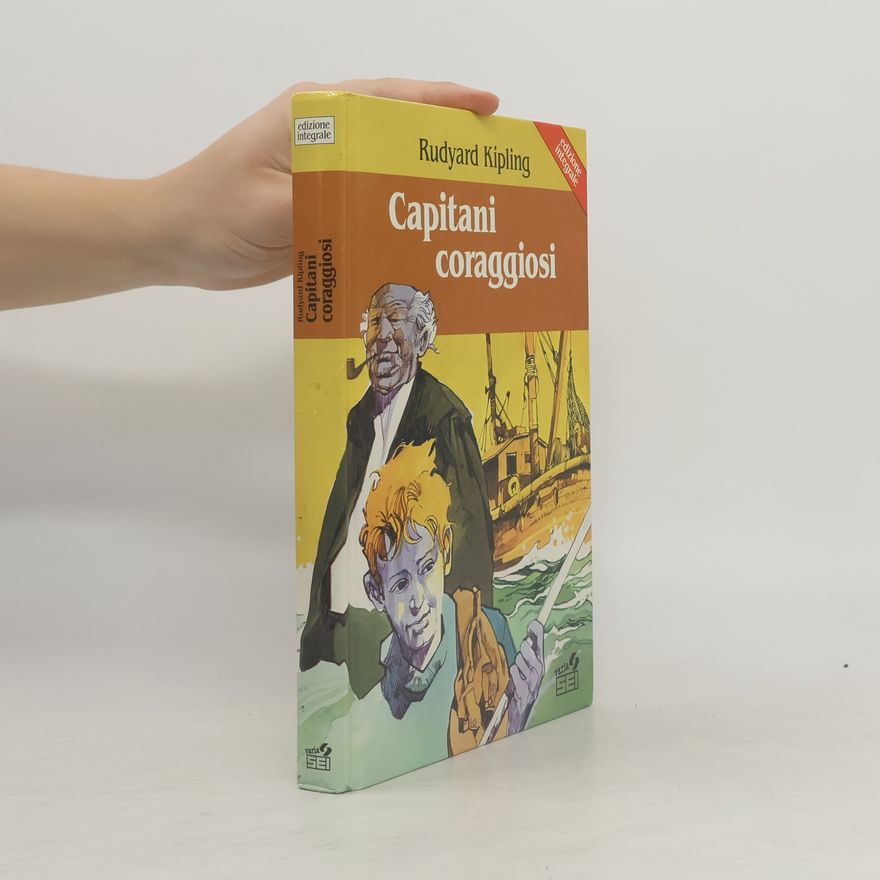 Rudyard Kipling Capitani coraggiosi