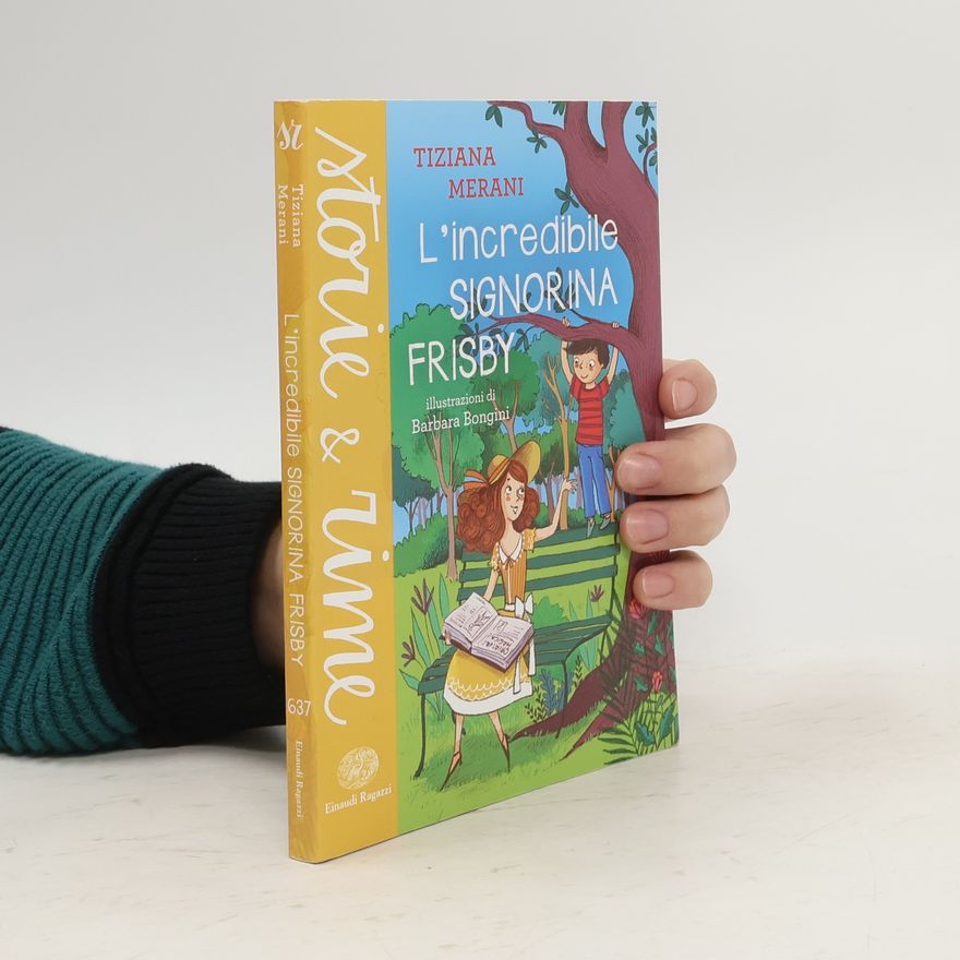 Tiziana Merani L'incredibile signorina Frisby