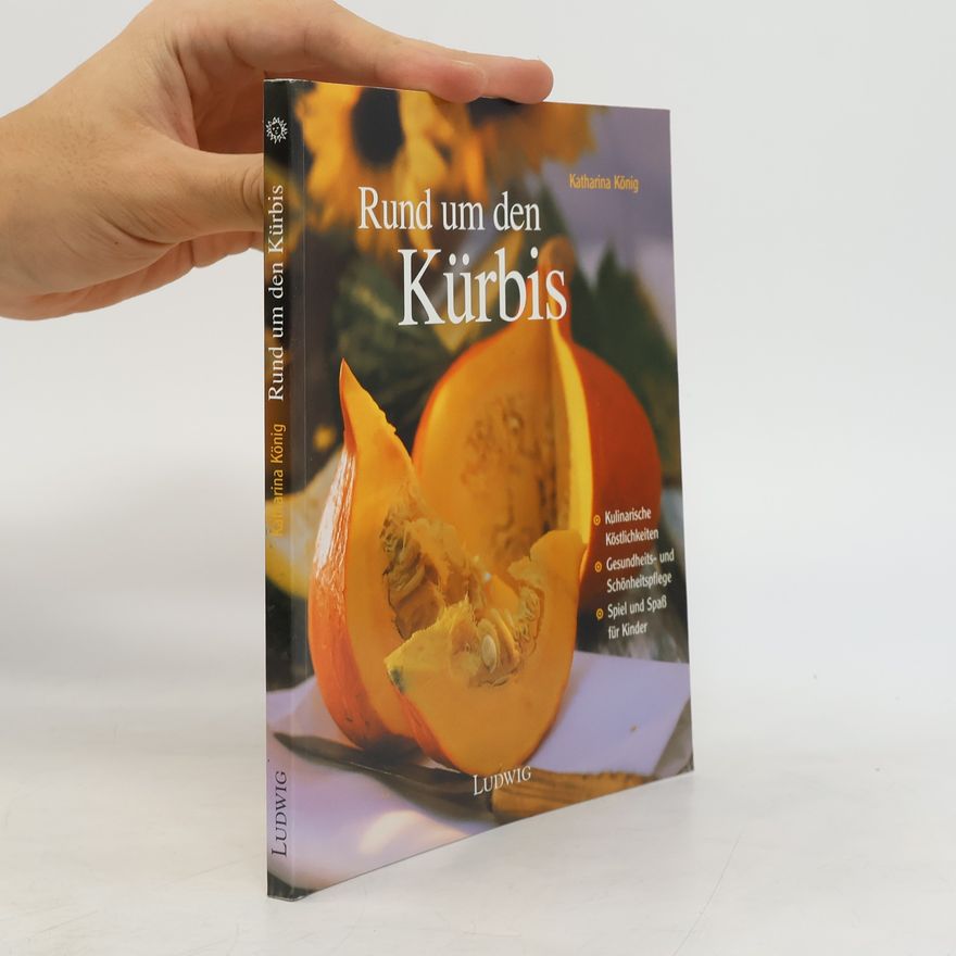 Katharina König Rund um den Kürbis