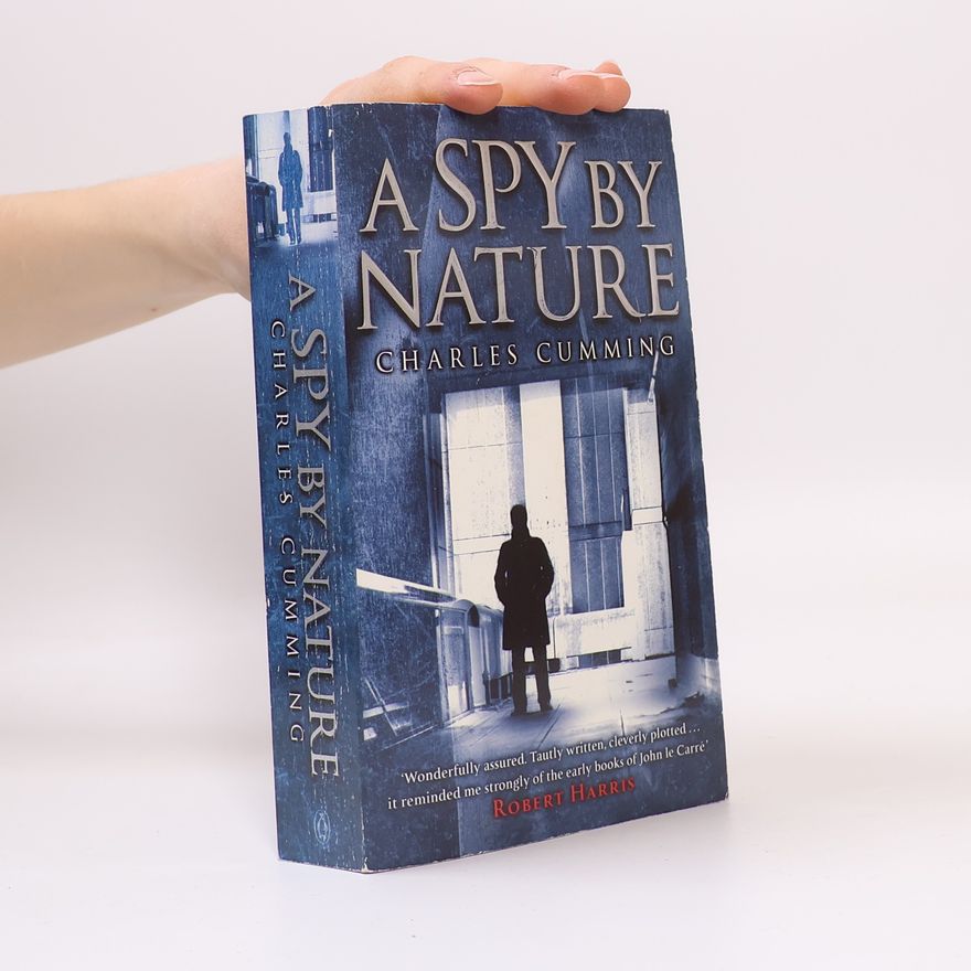 Charles Cumming A Spy by Nature