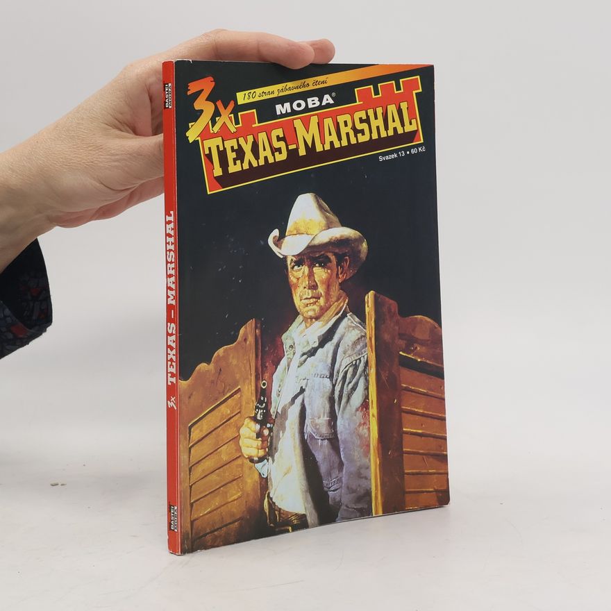 Kolektiv autorů 3x Texas-Marshal