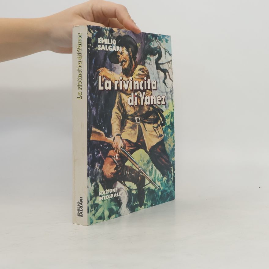 Emilio Salgari La rivincita di Yanez