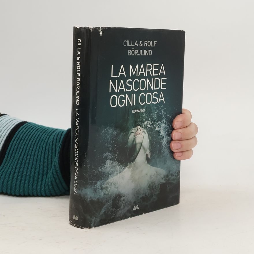 Cilla Börjlind La marea nasconde ogni cosa