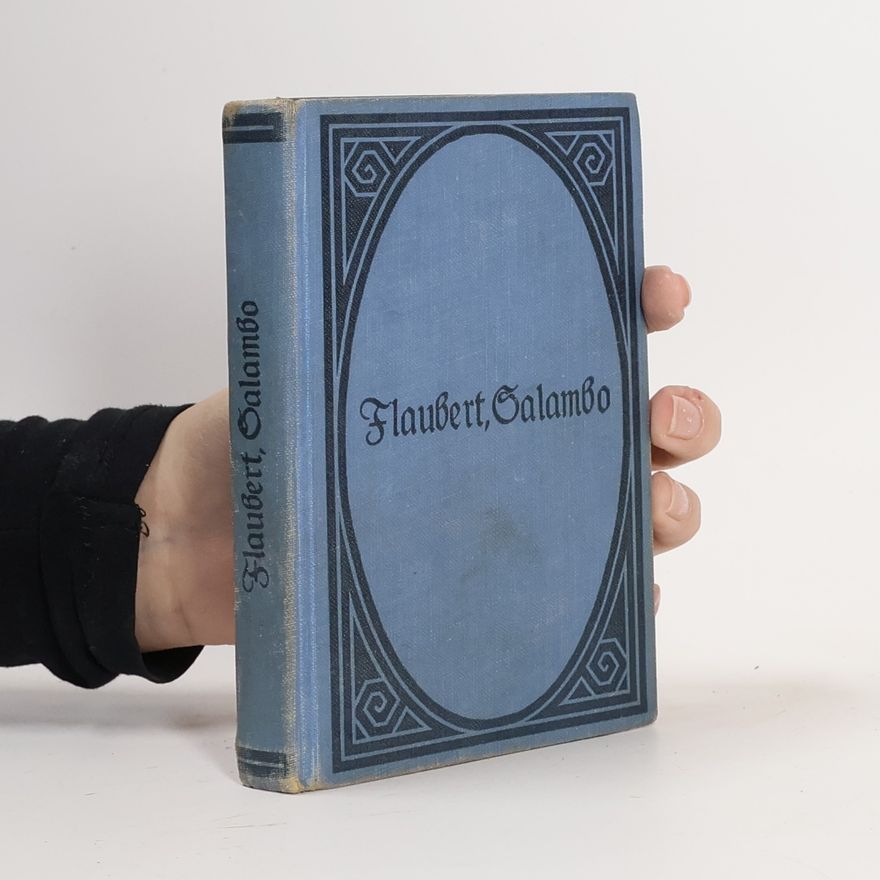 Gustave Flaubert Salambo