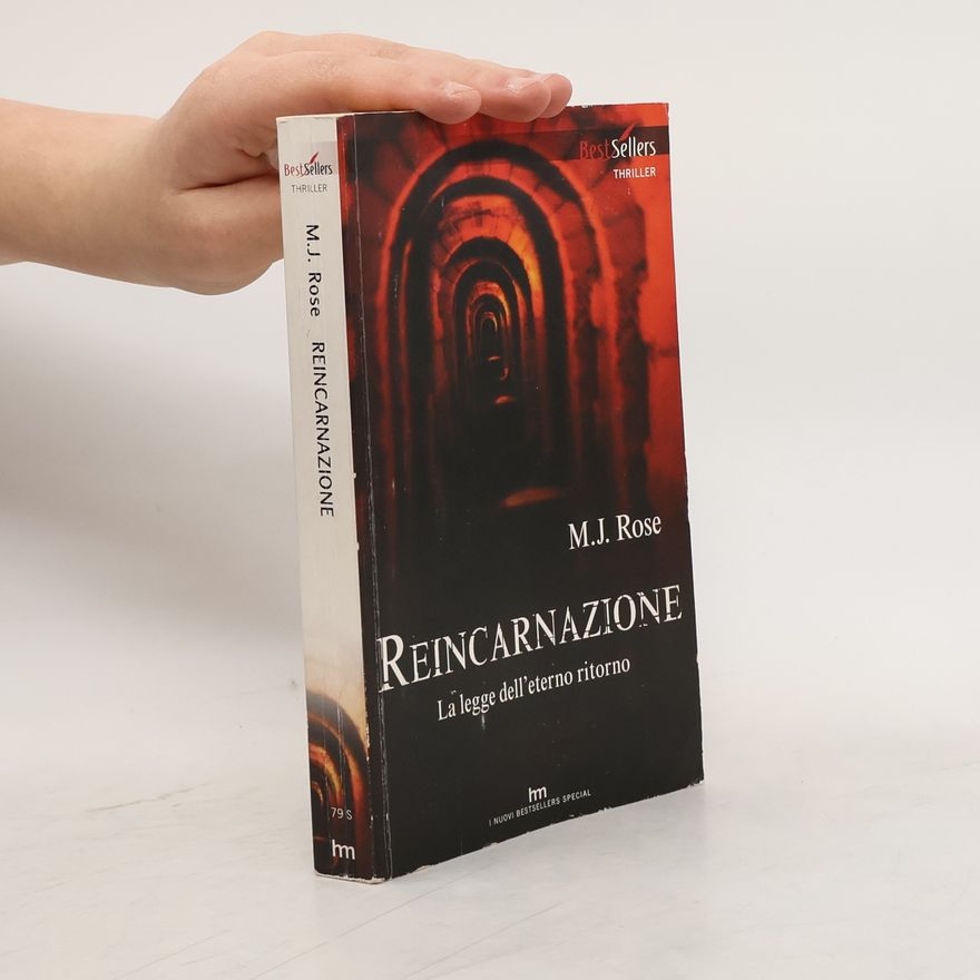 M. J. Rose Reincarnazione
