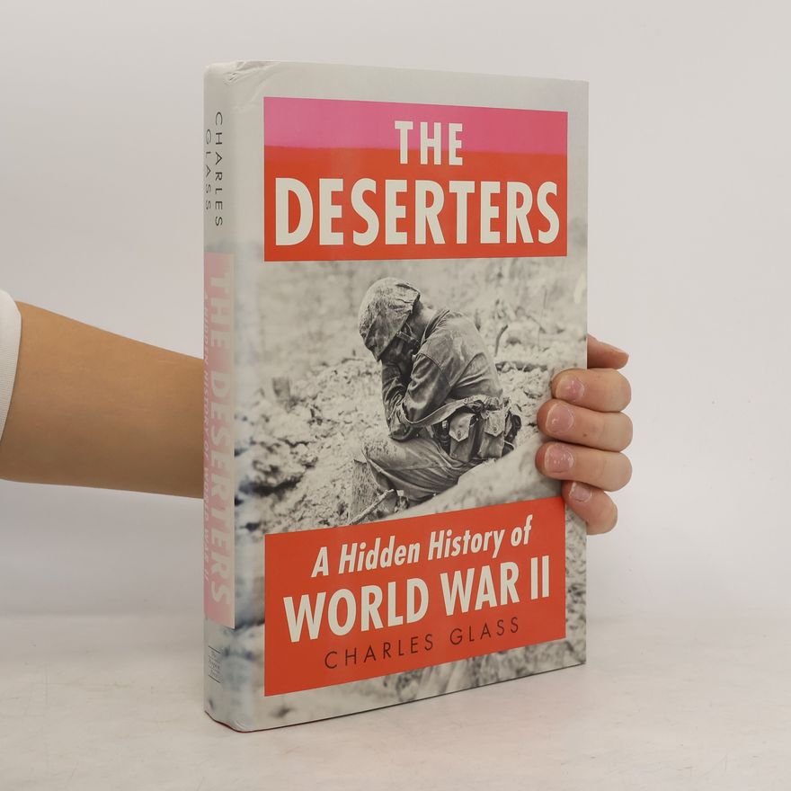Charles Glass The Deserters