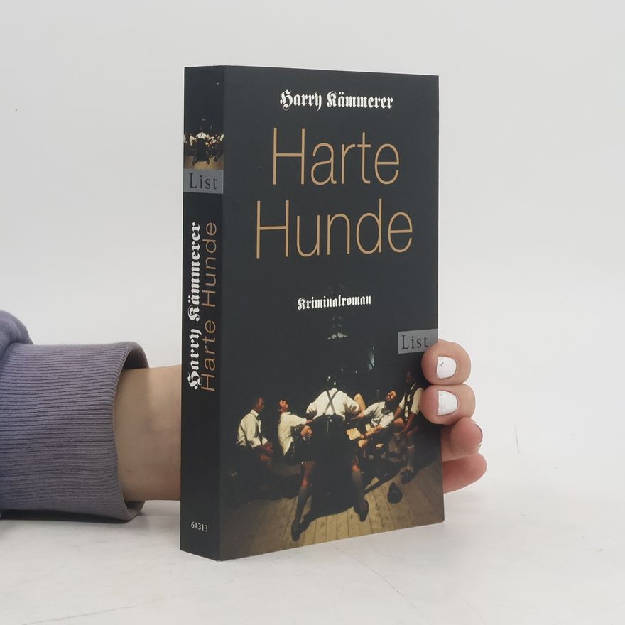 Harry Kämmerer Harte Hunde