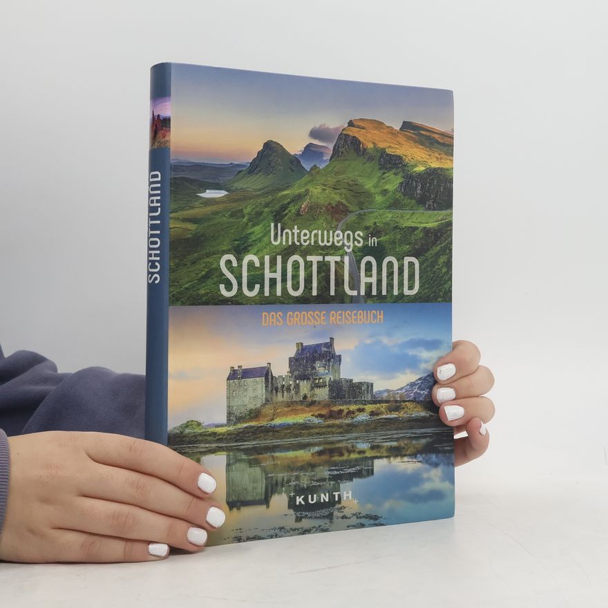 Kunth GmbH & Co. KG Unterwegs in Schottland