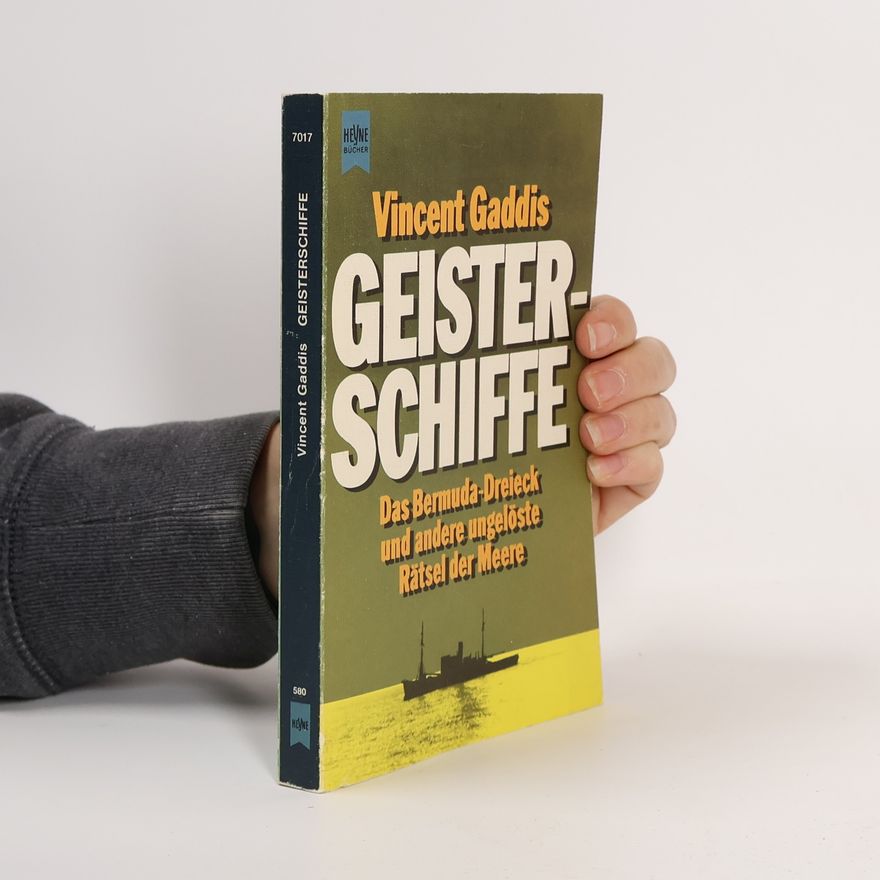 Vincent H. Gaddis Geisterschiffe