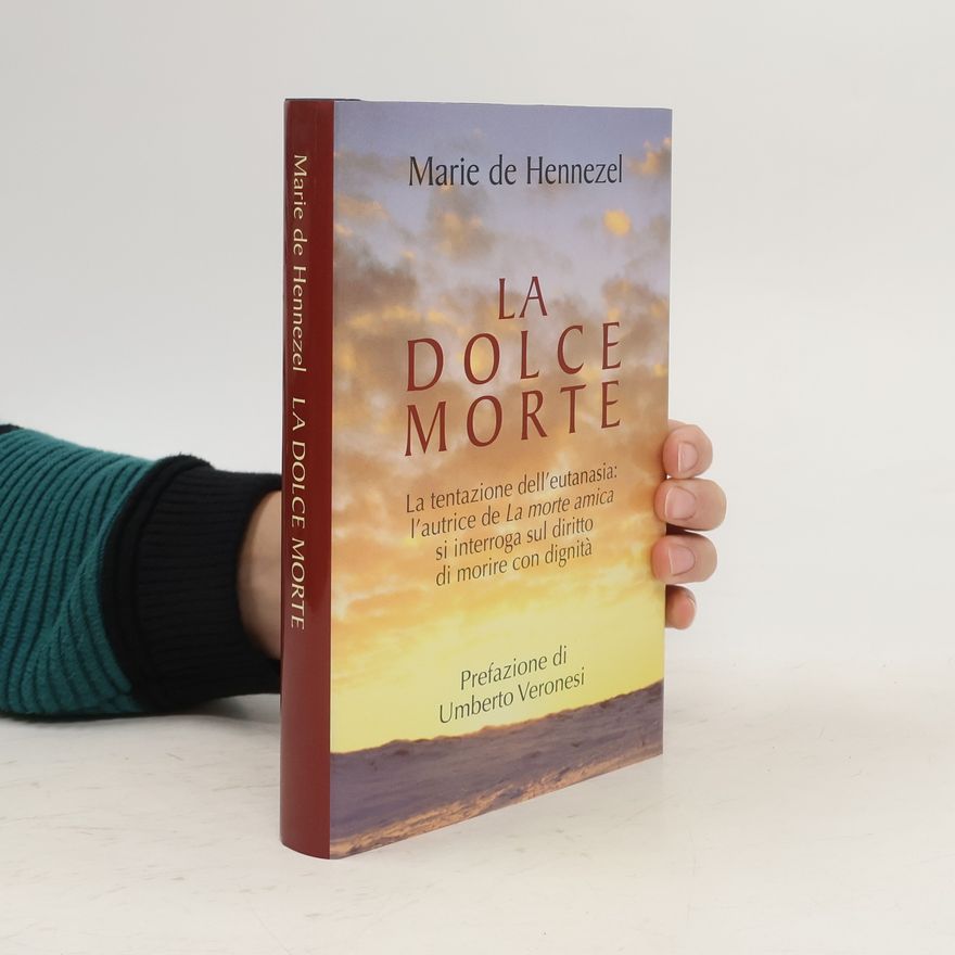 Marie de Hennezel La dolce morte