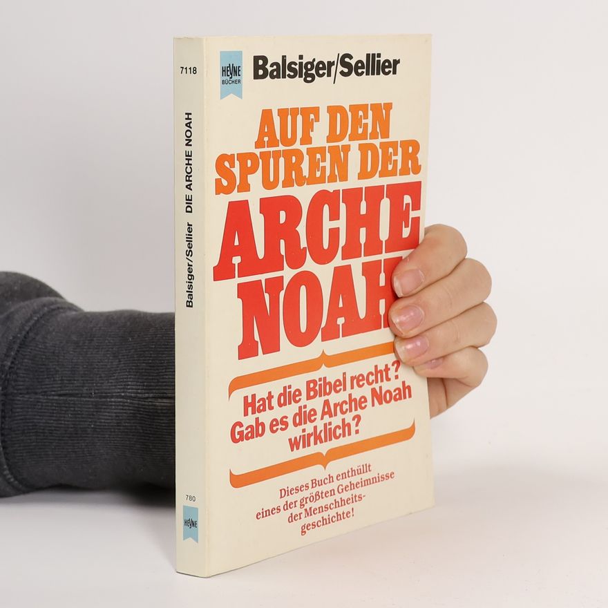 Autorenkollektiv Auf den Spuren der Arche Noah