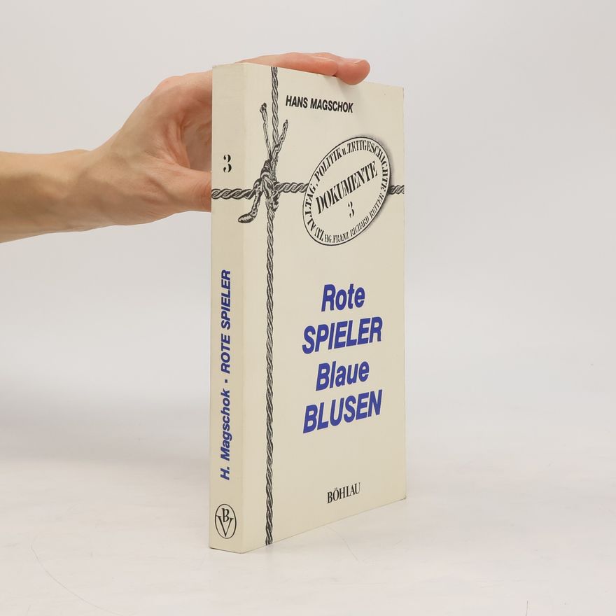 Hans Magschok Rote Spieler - blaue Blusen