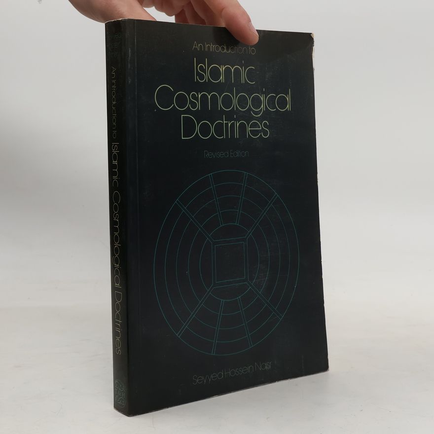 Seyyed Hossein Nasr Introduction to Islamic Cosmological Doctrines - Revised Edition