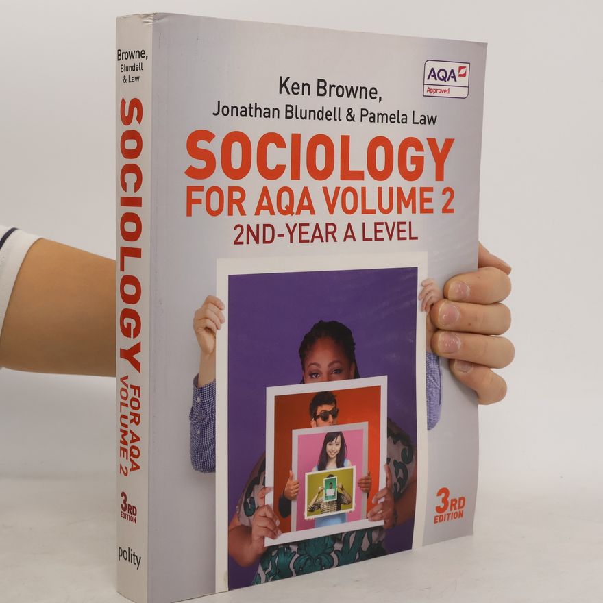 Ken Browne Sociology for AQA Volume 2
