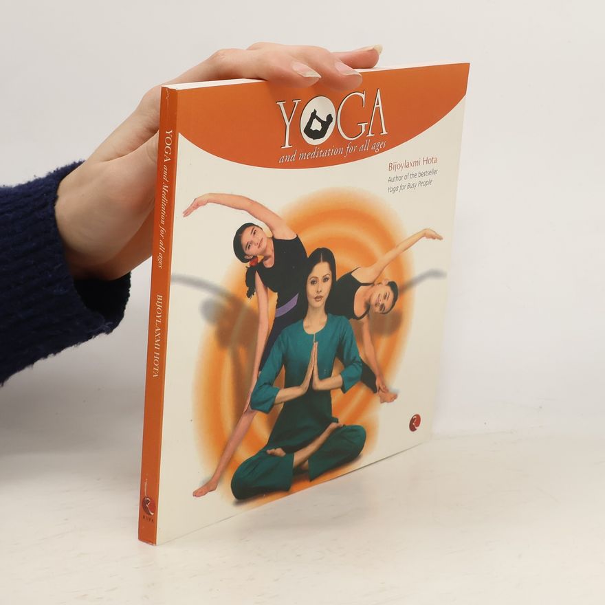 Bijoylaxmi Hota Yoga and Meditation for All Ages