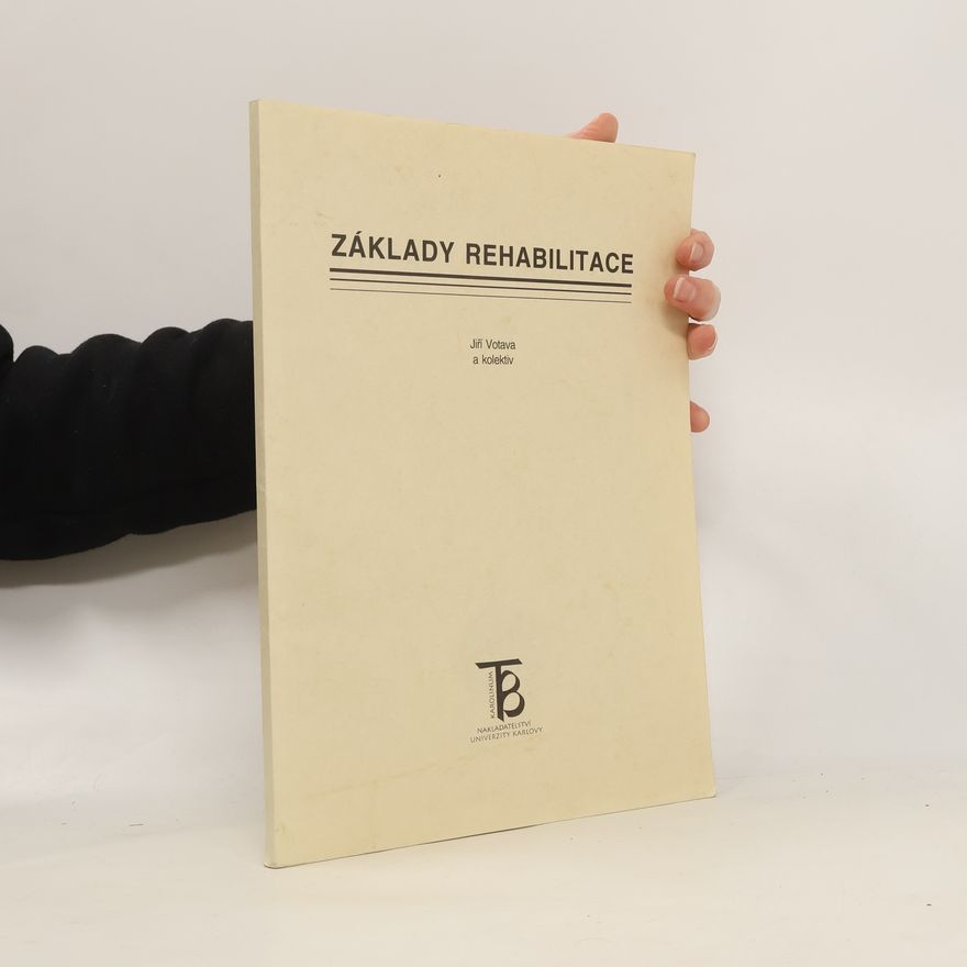 Jiří Votava Základy rehabilitace
