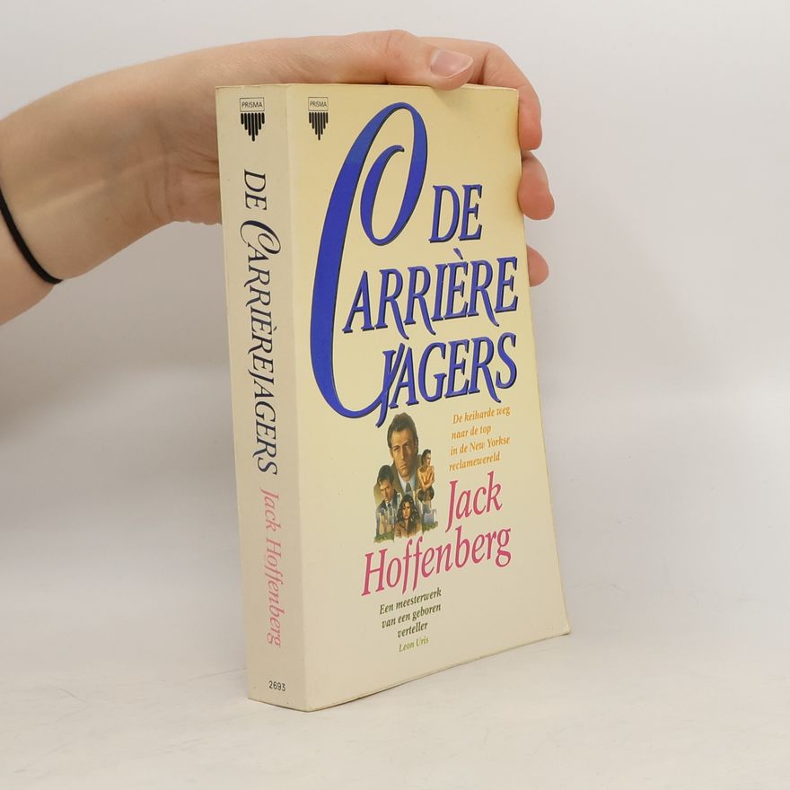 Jack Hoffenberg De Carrièrejagers