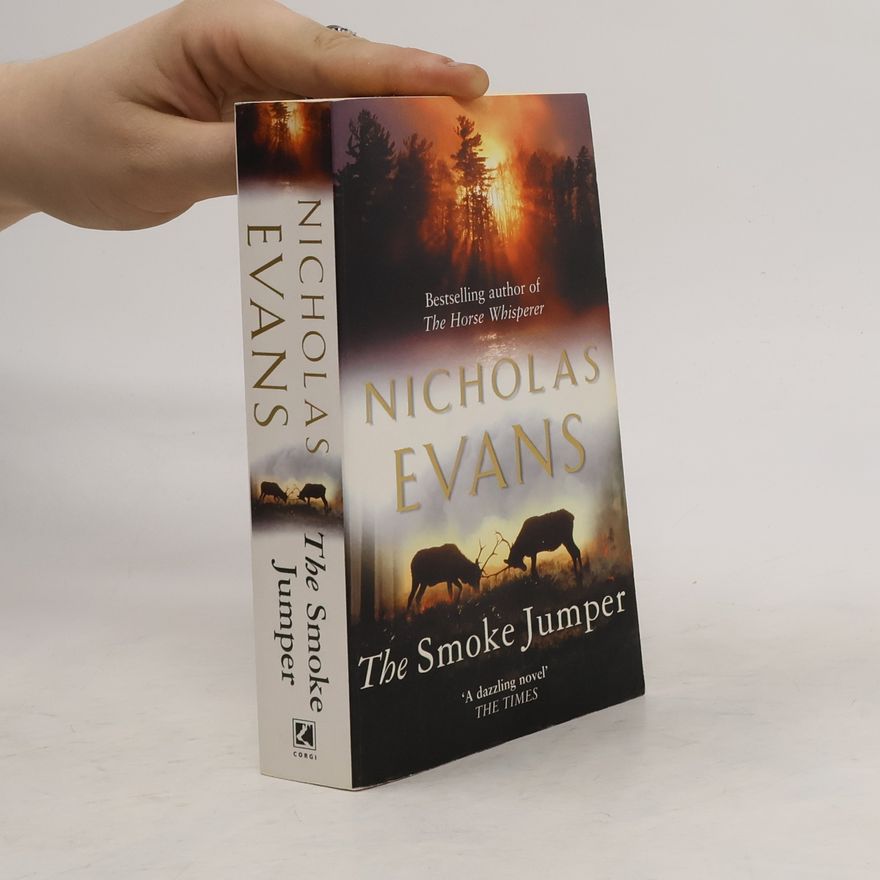 Nicholas Evans The Smoke Jumper