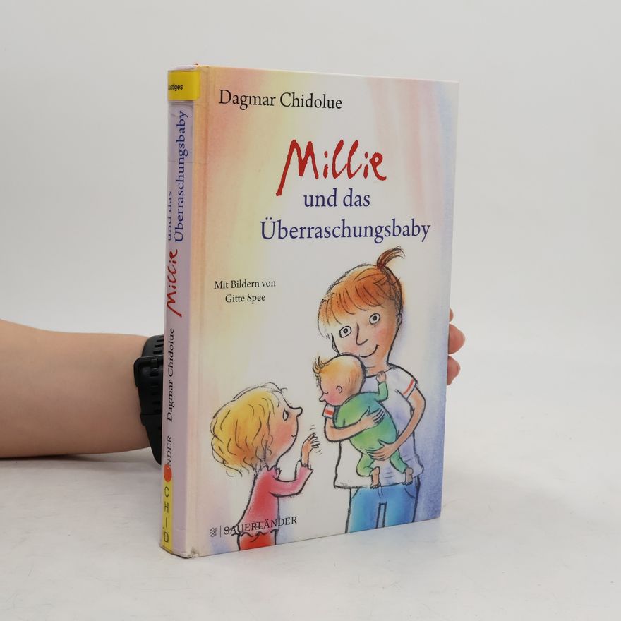 Dagmar Chidolue Millie und das Überraschungsbaby
